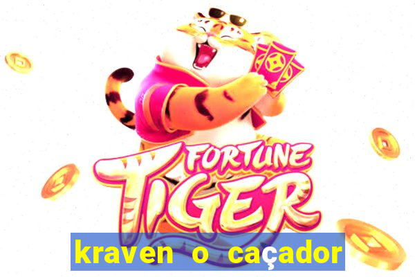 kraven o caçador filme completo dublado download